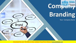 Company
Branding
Your Company Name
 