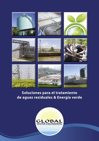 Soluciones para el tratamiento
de aguas residuales & Energía verde
 