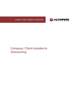 Company / Client mistakes in Outsourcing
 