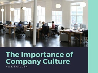The Importance Of Company Culture 