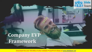 Company EVP
Framework
Your Company Name
www.company.com 1
 