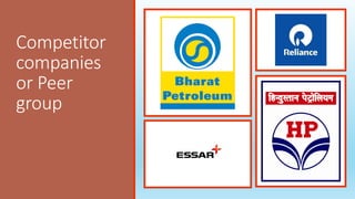 Competitor
companies
or Peer
group
 