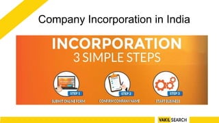 Company Incorporation in India
 