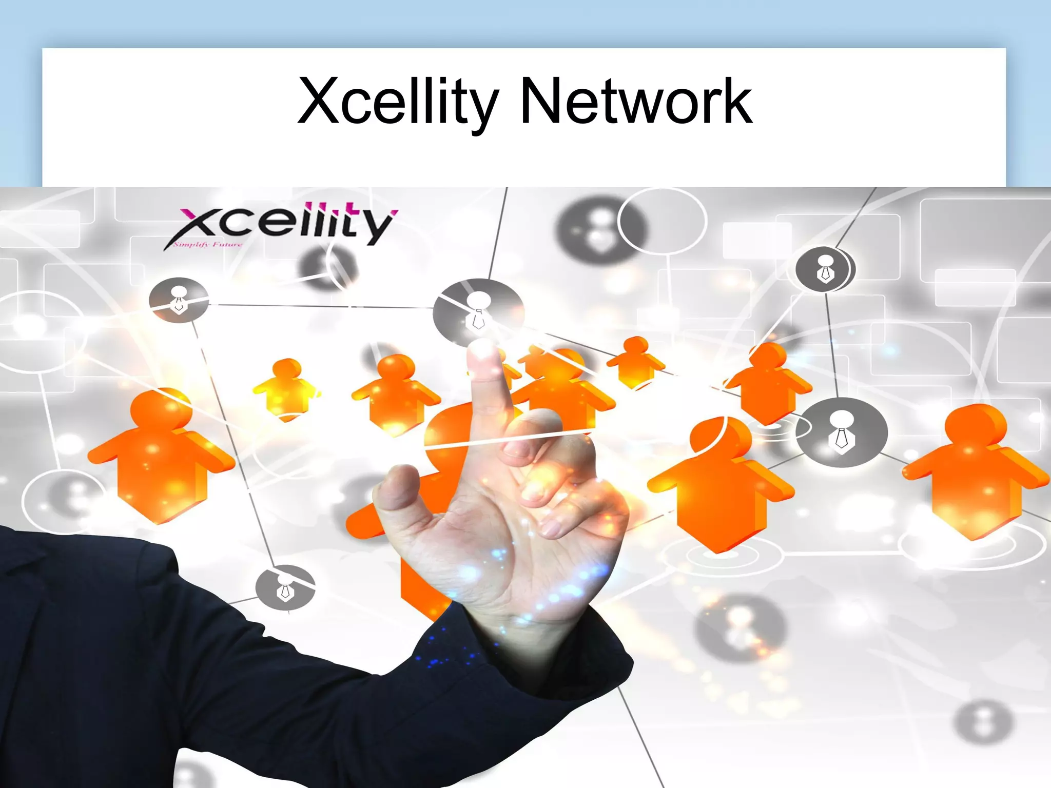 Xcellity Network
 