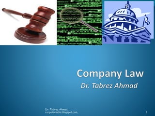 Dr. Tabrez Ahmad,
corpolexindia.blogspot.com, 1
 