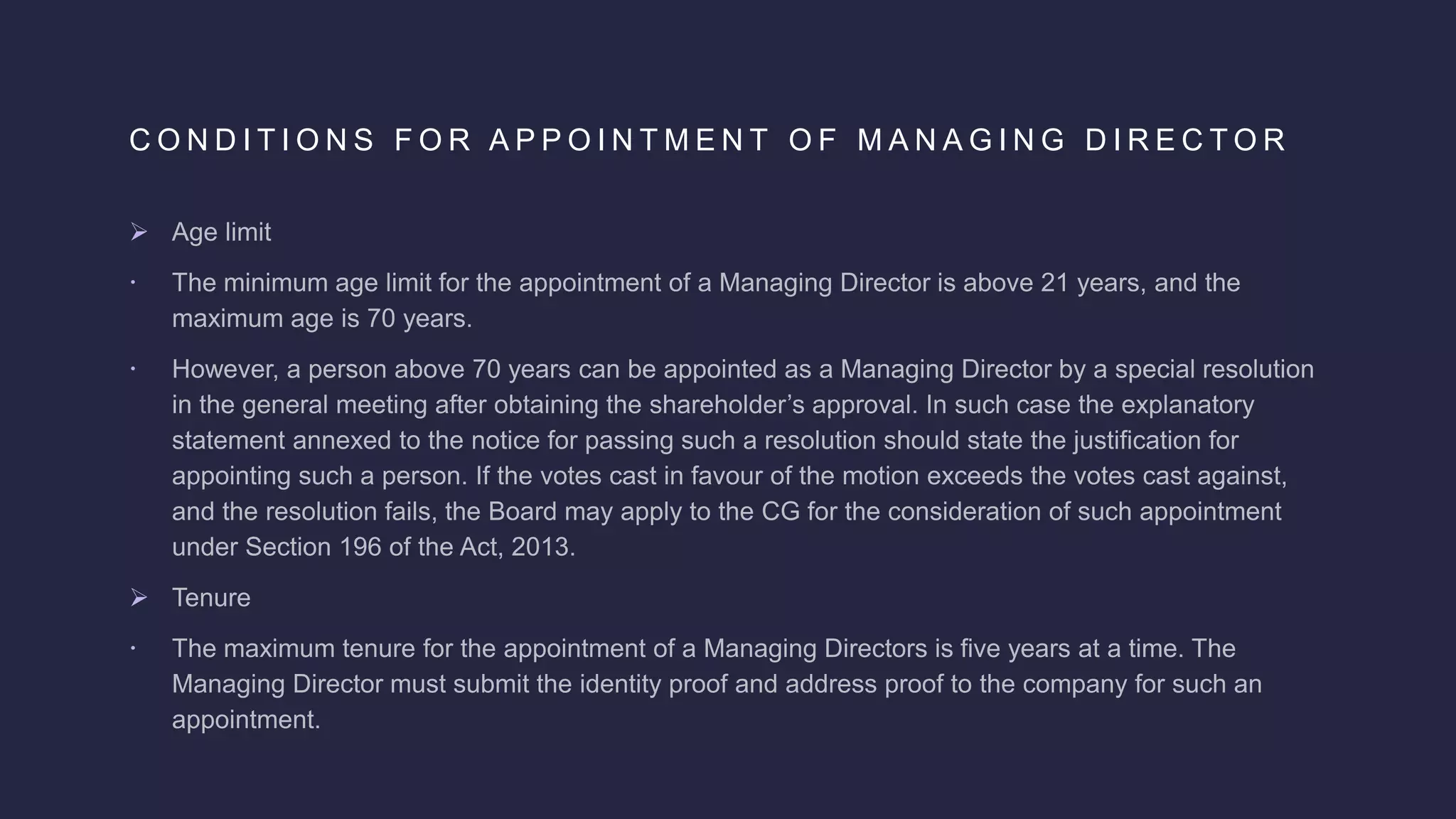 C O N D I T I O N S F O R A P P O I N T M E N T O F M A N A G I N G D I R E C T O R
