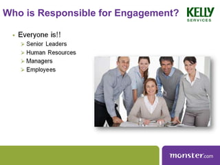 Who is Responsible for Engagement? 
