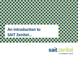 An introduction to  SAIT Zenitel… 
