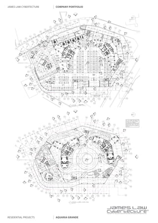 james law cybertecture   company portfolio




                                             |
                                             Copyright c 2011 James Law Cybertecture International Holdings Ltd. All Rights Reserved.



residential projects     aquaria grande
 