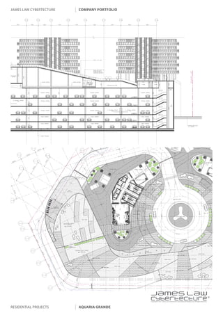 james law cybertecture   company portfolio




                                             |
                                             Copyright c 2011 James Law Cybertecture International Holdings Ltd. All Rights Reserved.



residential projects     aquaria grande
 