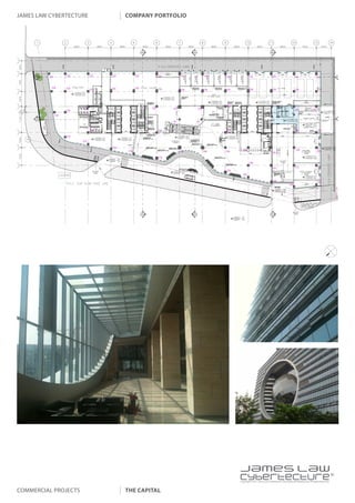 james law cybertecture   company portfolio




                                             |
                                             Copyright c 2011 James Law Cybertecture International Holdings Ltd. All Rights Reserved.



Commercial projects      the capital
 