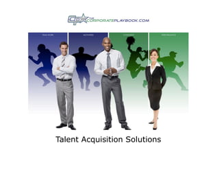 Talent Acquisition Solutions : 