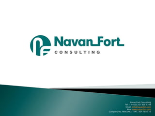 Navan Fort Consulting
               Tel: + 44 (0) 207 856 1344
                Email: info@navanfort.com
                 Web: www.navanfort.com
Company No. NI062463 VAT. 924 1895 10
 