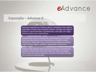 Exposição – Advance I 