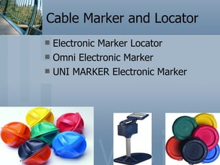 Cable Marker and Locator Electronic Marker Locator Omni Electronic Marker UNI MARKER Electronic Marker 