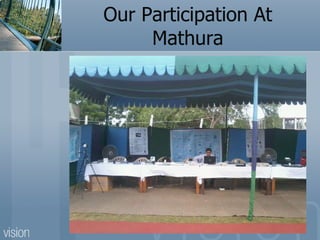 Our Participation At Mathura 