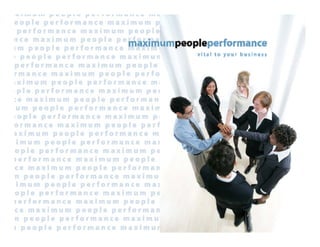 Maximum People Performance Company Presentation