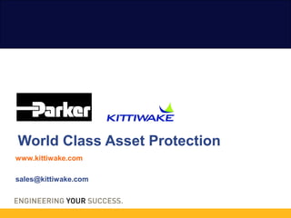 www.kittiwake.com
sales@kittiwake.com
World Class Asset Protection
 