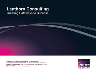 Lanthorn Consulting  Creating Pathways to Success 