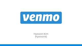 Hyewon Kim
(hyewonk)
 