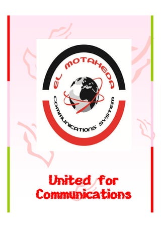 United for
Communications
 