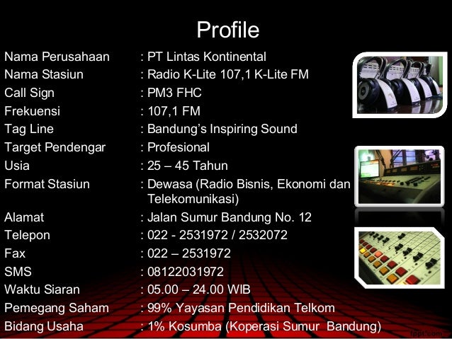 Contoh Company Profile Stasiun Radio - Simak Gambar Berikut