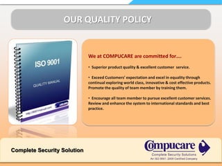    A Team ofskilled  members directly give competitive support, Which provide Advantage to the user