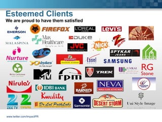 Esteemed Clients
We are proud to have them satisfied




www.twitter.com/ImpactPR
 