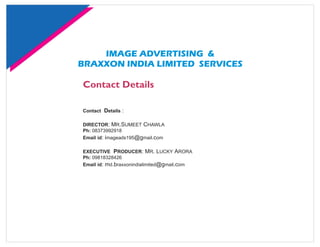 BRAXXON INDIA LIMITED