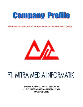 Company Profile PT. Mitra Media Informatik