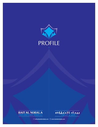 Bait Al Nobala Tents - Company Profile  For Downlod
