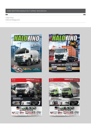 Hino motors manufacturing indonesia
Halo Hino
Internal Magazine
 