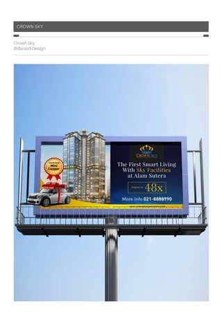 Crown Sky
Crown Sky
Billboard Design
 