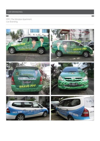 car branding
PPP | The Windsor Apartment
Car Branding
 