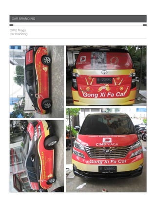 car branding
CIMB Niaga
Car Branding
 