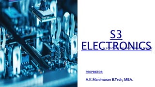 S3
ELECTRONICS
ELECTRONICS MANUFACTURING & SERVICE
 