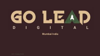 GLD | Company Profile
Mumbai India
 