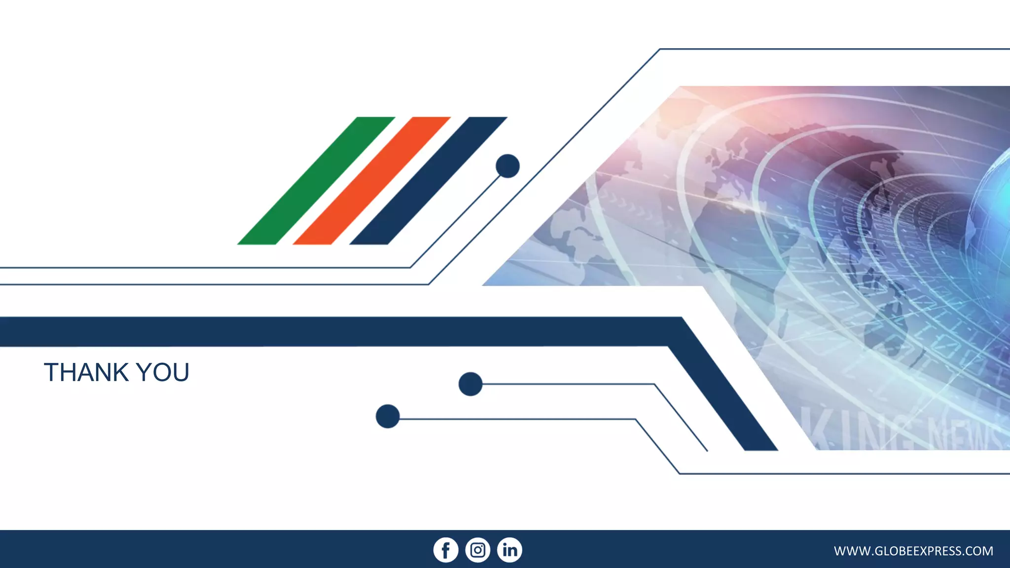 February 2018 GES COMPANY PROFILE 39WWW.GLOBEEXPRESS.COM
THANK YOU
 