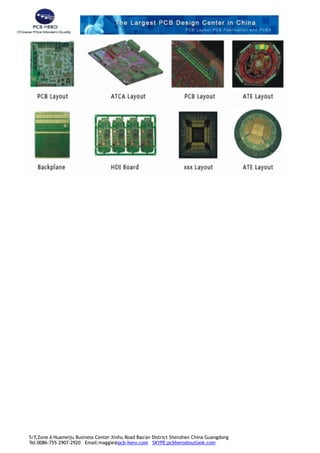 5/F,Zone A Huameiju Business Center Xinhu Road Bao'an District Shenzhen China Guangdong
Tel:0086-755-2907-2920 Email:maggie@pcb-hero.com SKYPE:pcbhero@outlook.com
 