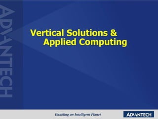 Vertical Solutions &  Applied Computing  