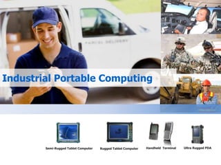 Ultra Rugged PDA Industrial Portable Computing Handheld  Terminal Semi-Rugged Tablet Computer Rugged Tablet Computer 