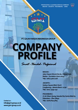 COMPANY PROFILE CLEANING SERVICE PT. GMI GROUP