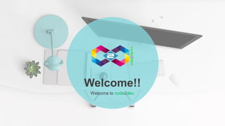 Welcome!!
Welcome to code2dev.
 