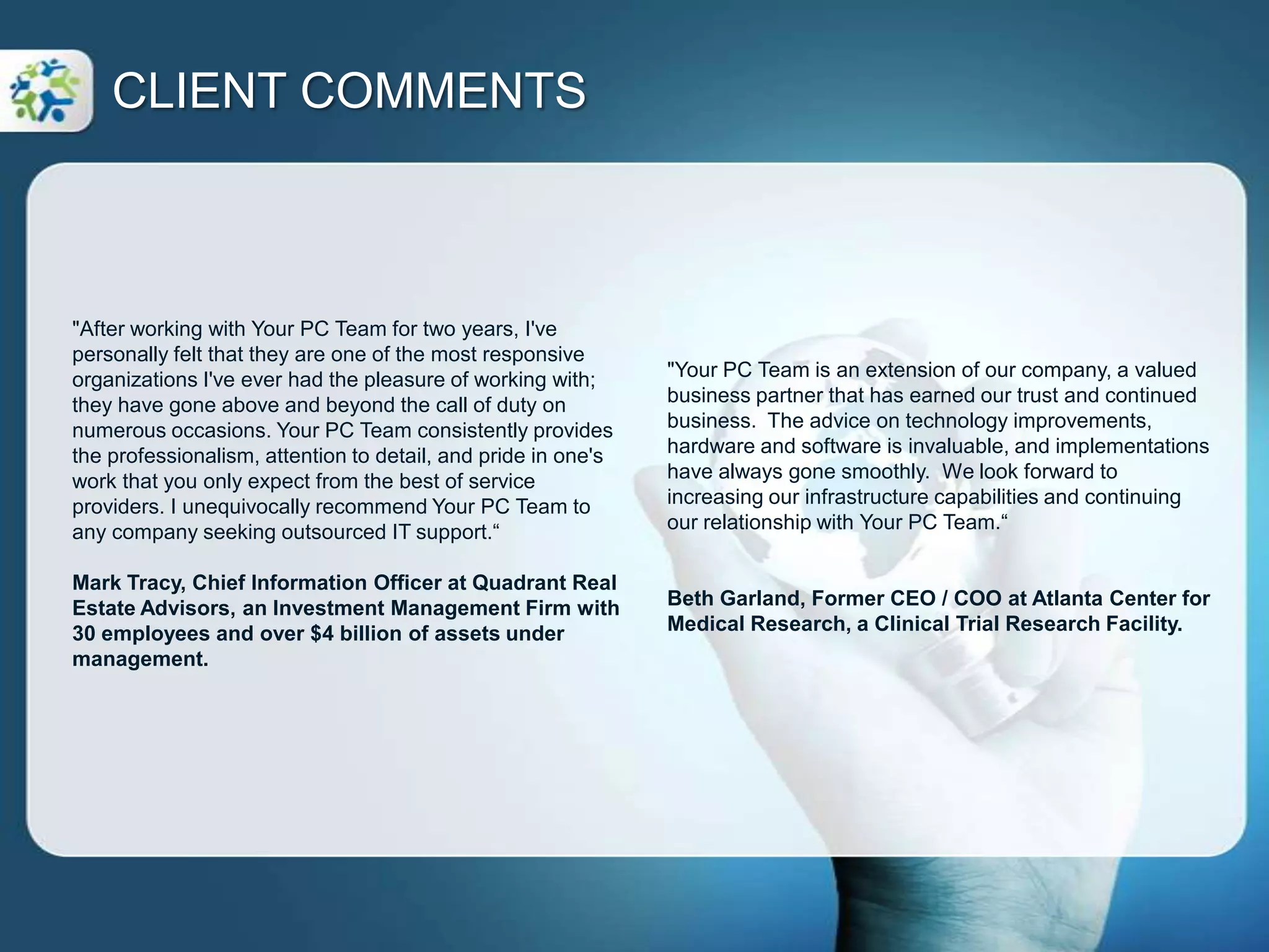 OUR PARTNERSHIPS MEAN BETTER SOLUTIONS FOR YOUR BUSINESS At Your PC Team, alliances are a key component of delivering value to our clients. We have strategic alliances with specialist providers so we can offer our customers with only reliable and trustworthy solutions.Our business partners include Microsoft, Dell, AVAYA, and AAPT to name a few. These partners are the leaders in key technologies such as business applications, software, telecommunications and networking.Collaboration means our ability to deliver the right solutions for business needs by combining our partners’ leading edge technology with Your PC Team in-depth industry experience throughout our portfolio of services.Your PC Team is constantly exploring new strategic partnerships and will continue to build our range of services and products with professional providers.PARTNERS