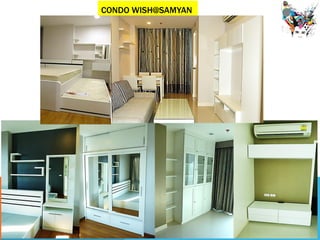 CONDO WISH@SAMYAN
 