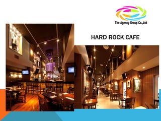 HARD ROCK CAFE
 