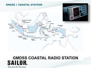 GMDSS / COASTAL STATION
 