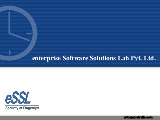 ww.ampletrails.com
enterprise Software Solutions Lab Pvt. Ltd.
 