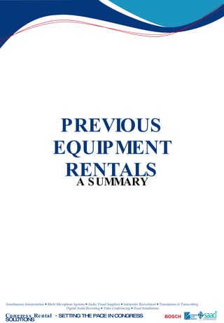 PREVIOUS EQUIPMENT RENTALS A SUMMARY 