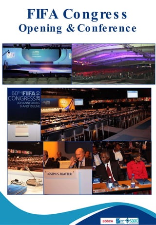 FIFA Congress Opening & Conference 